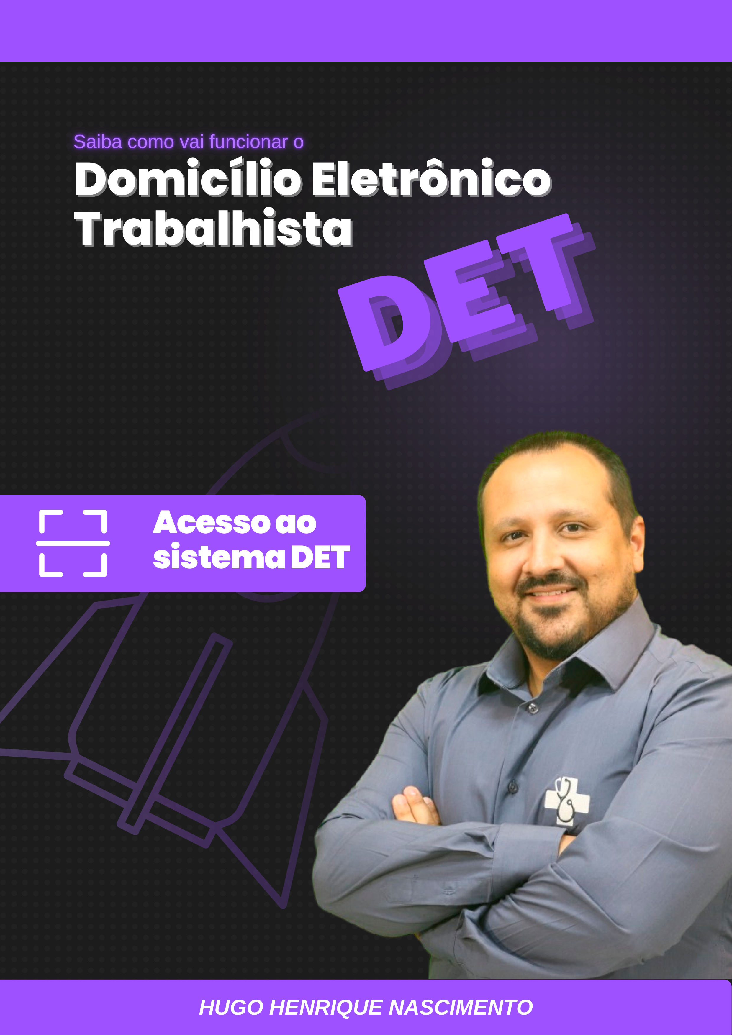 Ebook - Domicilío Eletrônico Trabalhista - Acesso ao Sistema DET